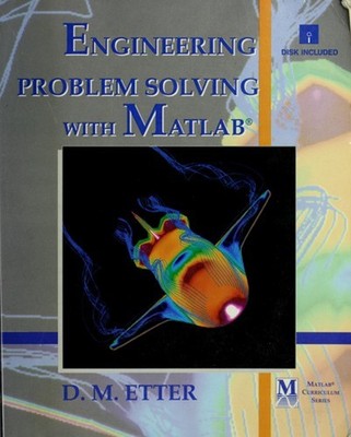 Engineering Problem Solving with Matlab Paperback Delores Maria E