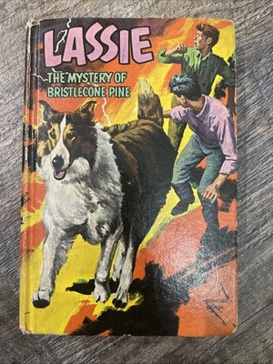 Lassie: The Mystery of Bristlecone Pine by Steve Frazee