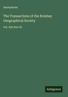 Anonymous | The Transactions Of The Bombay Geographical Society | Buch (2025)
