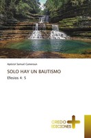 ApóStol Samuel Cameroun | Solo HAY UN Bautismo | Taschenbuch | Spanisch (2021)