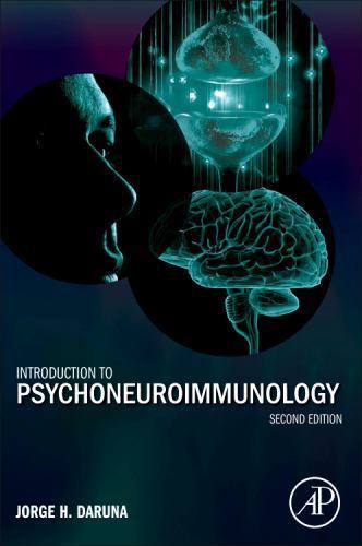 Introduction to Psychoneuroimmunology Daruna Hardback Academic Press 2e