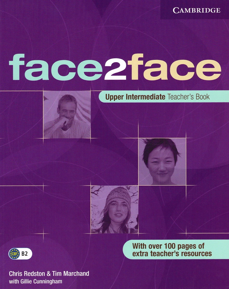 Cambridge FACE2FACE Upper Intermediate Teacher'S Book B1 @NEW BOOK.