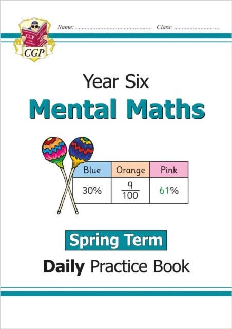 KS2 Mental Maths Year 6 Daily Practice Book: Spring Term by CGP Books