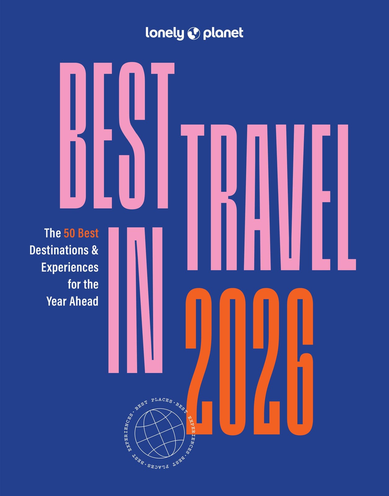 Lonely Planet Best in Travel 2026,Planet, Lonely Lonely Planet,