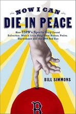 Now I Can Die in Peace: How ESPN's Sports Guy Found Salvation, with  - VERY GOOD
