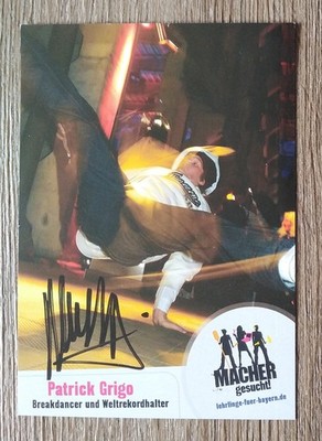 17776 Patrick Grigo Breakdancer Autogrammkarte original signiert