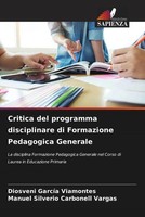 Diosveni GarcíA Viamontes (U. A.) | Critica Del Programma Disciplinare Di...