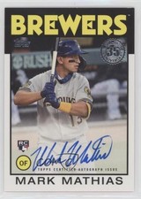 2021 Topps Update 1986 Topps Baseball Auto Mark Mathias #86B-MMA Auto nf0