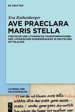 Eva Rothenberger Ave praeclara maris stella (...