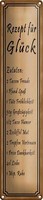 Blechschild Spruch 10X46Cm Rezept FüR GlüCk 2 Tassen Freude Dekoration