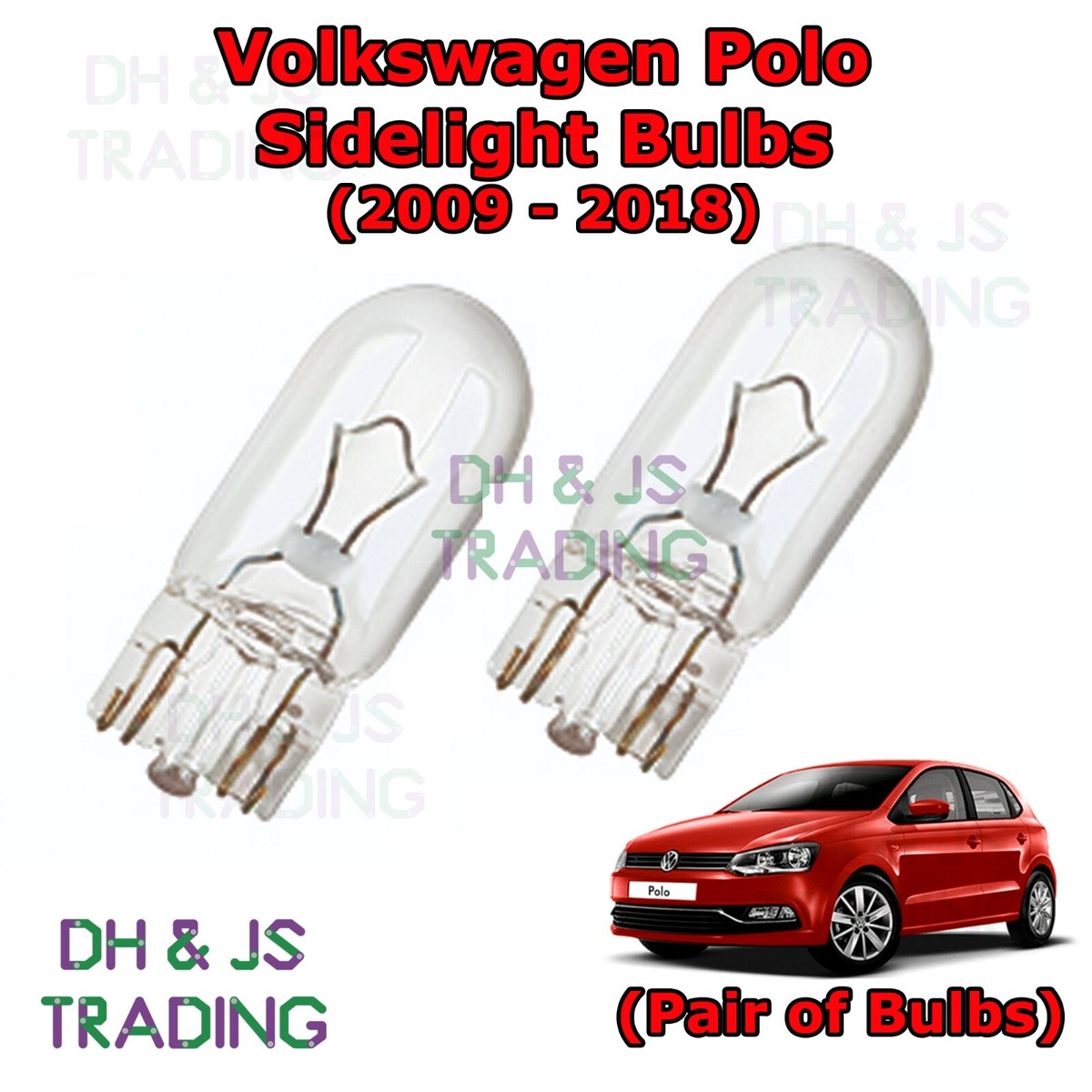 Fits Volkswagen Polo Front Sidelights / Parking Lights Side Light