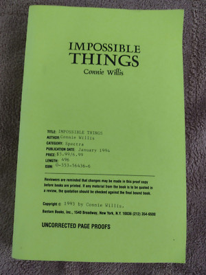 Impossible Things by Connie Willis (Signed, inscribed advance proof copy)