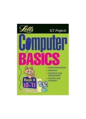 Computer Basics Book 6 (10-11): Bk.6