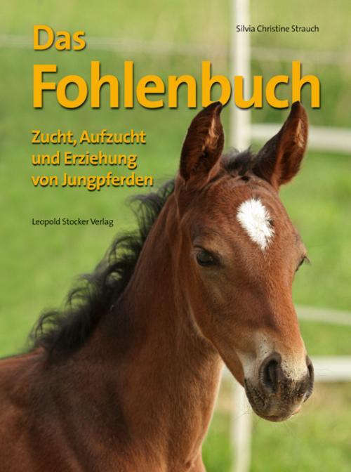 Thumbnail - Das Fohlenbuch Silvia Christine Strauch