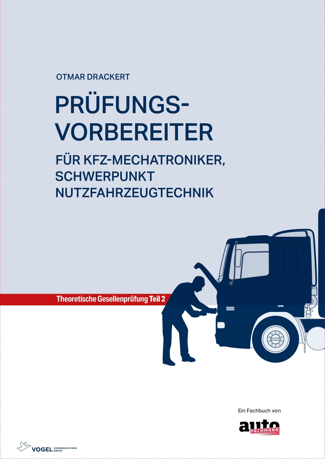 Thumbnail - Prüfungsvorbereiter Teil 2: Für Kfz-mechatroniker, Schwerpunkt...