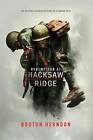 Redemption at Hacksaw Ridge: The Gripping Story That Inspired the Movie by Booton Herndon (Hardback, 2016)