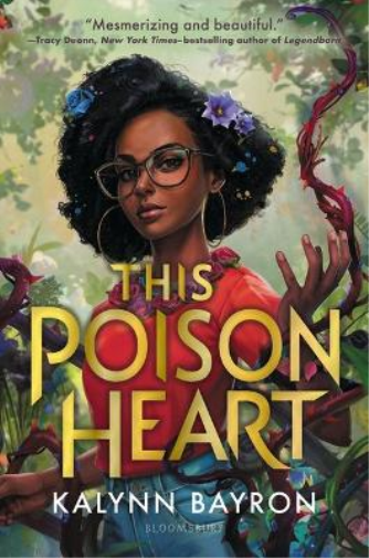 Kalynn Bayron This Poison Heart (Copertina rigida) This Poison Heart