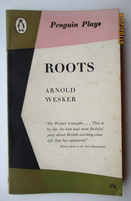 Penguin Plays #PL19; ROOTS ARNOLD WESKER (PAPERBACK PENGUIN 1ST 1959)