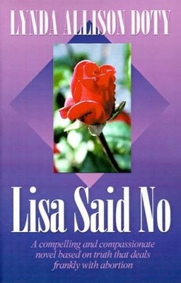 Lynda Allison Doty Lisa Said No (Taschenbuch)