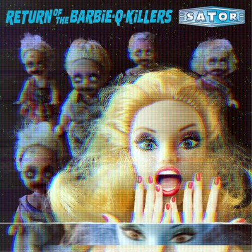 Альбом Sator Return of the Barbie-q-killers (винил) 12 (ИМПОРТИРОВАН из Великобритании)