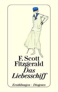 Das Liebesschiff von F. Scott Fitzgerald | Buch | Zustand gut - Bild 1 von 2
