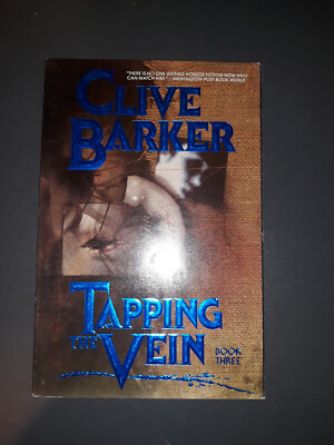 Clive Barker : Tapping The Vein Book Three