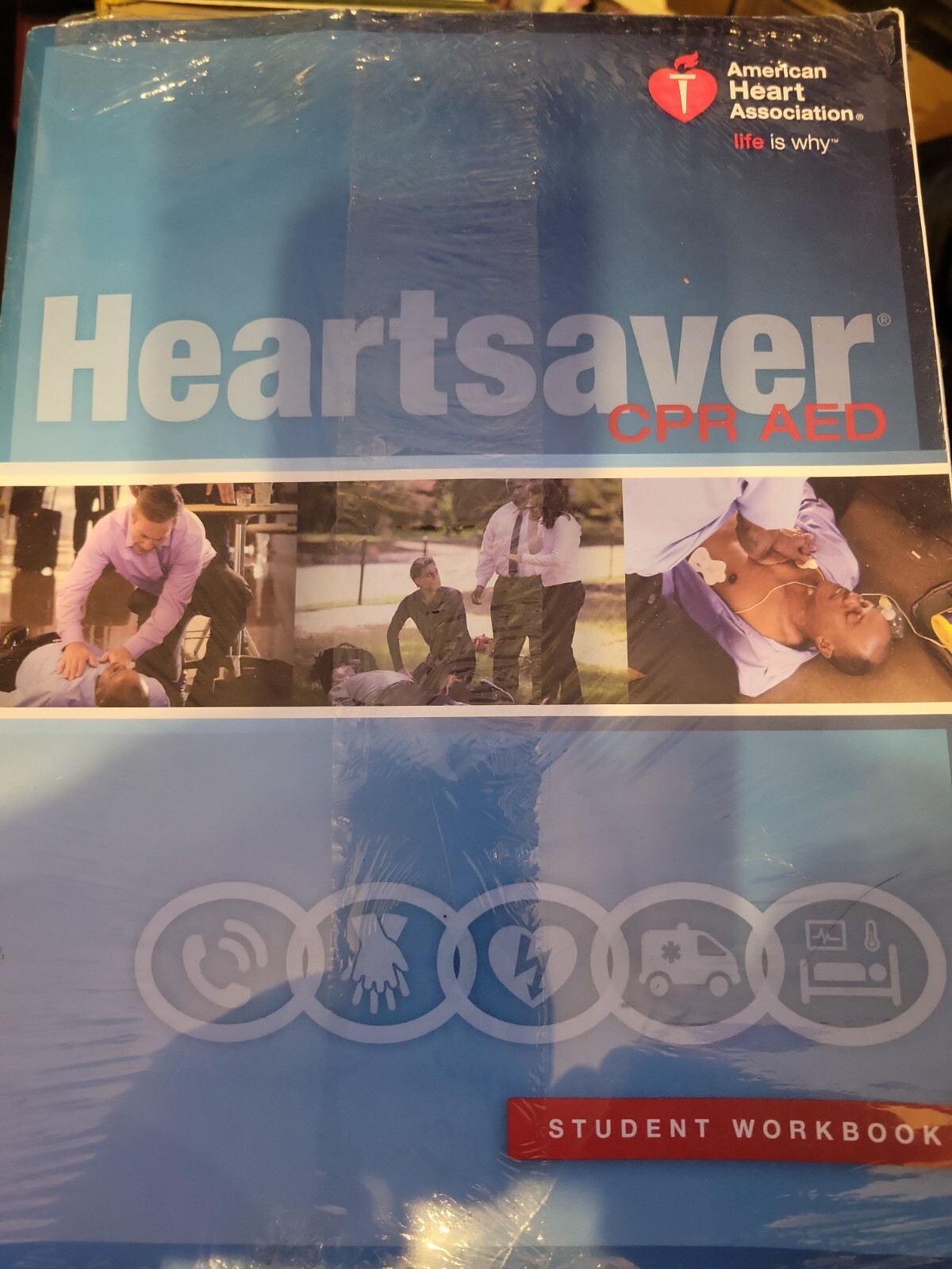 Heartsaver CPR AED Student Workbook by American Heart Association Staff ...