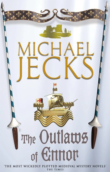The Outlaws Of Ennor (Last Templar Mysteries 16) | Michael Jecks | Englisch-image