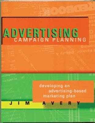 Advertising Campaign Planning, Avery, Jim
