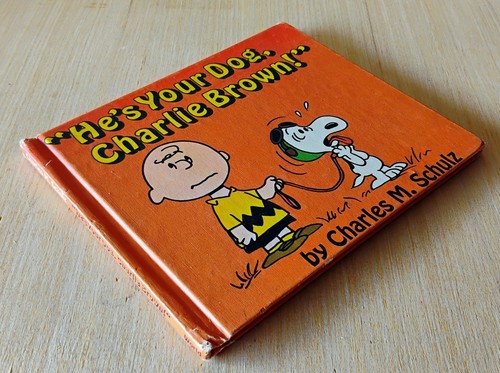 World First Edition HE'S YOUR DOG CHARLIE BROWN Charles M. Schulz VERY CLEAN vg - Picture 7 of 11