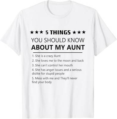 5 Things You Should Know About My Aunt Niece Nephew Family T-Shirt