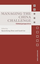 Quansheng Zhao (u. a.) | Managing the China Challenge | Buch | Englisch (2008)