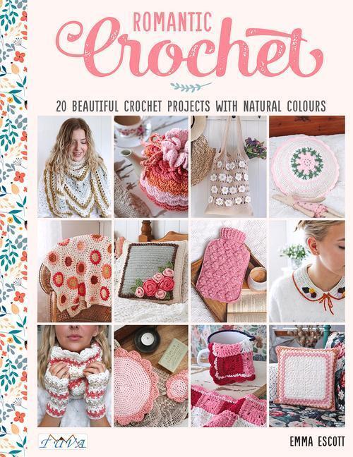 Thumbnail - E. Escott | Romantic Crochet | Taschenbuch | Englisch (2020) | Tuva