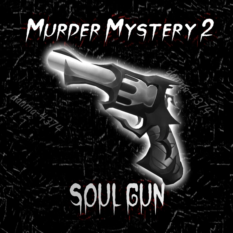 Murder Mystery 2 Soul - MM2 Godly