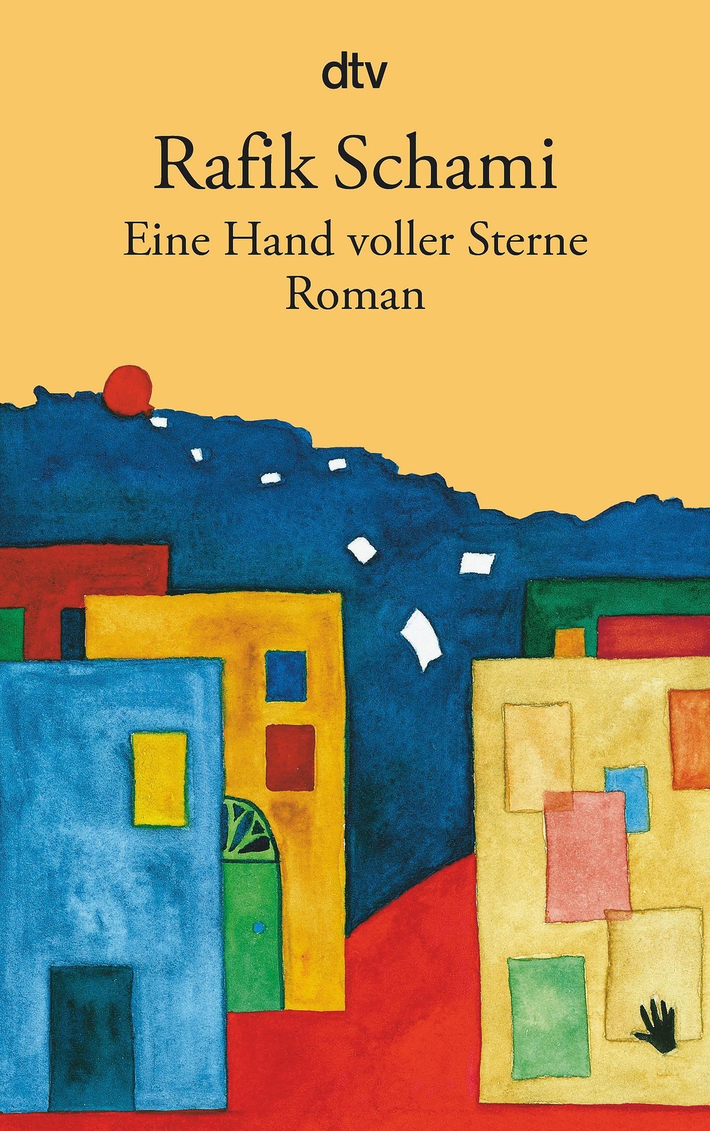 Thumbnail - Eine Hand Voller Sterne | Rafik Schami | Taschenbuch | 200 S. |