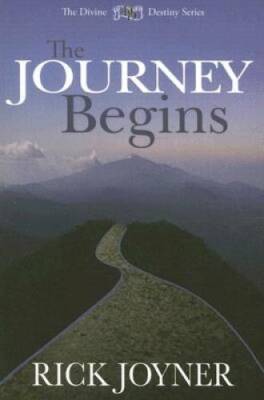 The Journey Begins (Divine Destiny) - Paperback By Joyner, Rick - GOOD