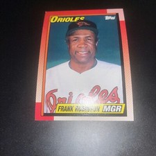 1990 Topps #381 Frank Robinson Baltimore Orioles HOF