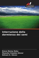 Grace Denny Doku (U. A.) | Interruzione Della Dormienza Dei Semi | Taschenbuch