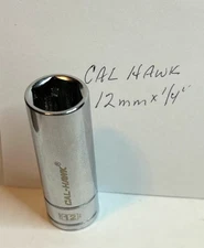 Cal- Hawk Deep Socket  12 mm x 1/4" Dr   6Pt  Free USA Ship