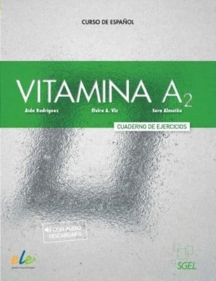 Vitamina A2: Cuaderno de ejercicios + audi by Aida Rodriguez PAPERBACK (SPANISH)