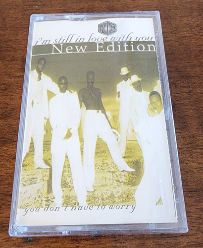 New Edition - I'm Still in Love With You / You Don't Have to Worry (Cassette)