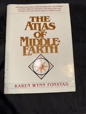 The Atlas of Middle Earth by Karen Wynn Fonstad (1st Edition/First Printing)