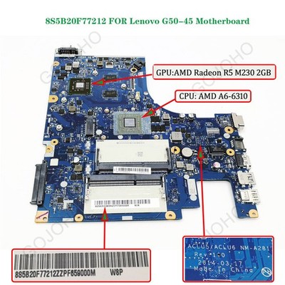 5B20F77212 For Lenovo G50-45 Motherboard AMD A6-6310 R5 M230 CPU  NM-A281