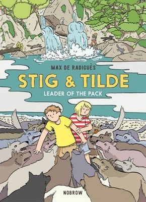 Stig and Tilde: Leader of the Pack : Stig and Tilde 2 Paperback M