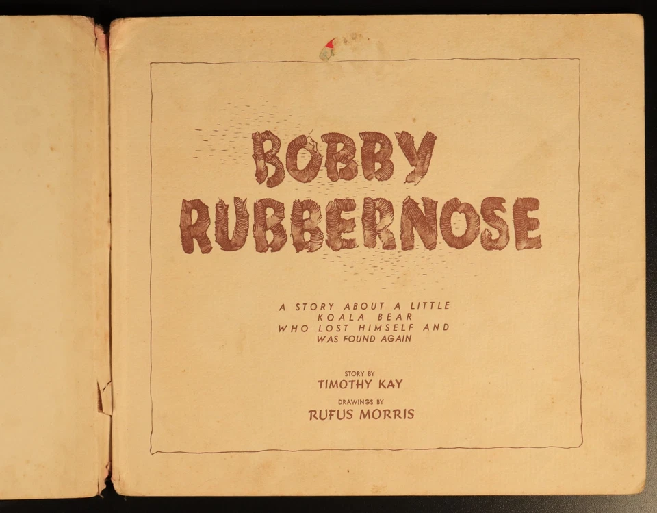 1944 Bobby Rubbernose by Timothy Kay Antique Australian Childrens Book - image 2 of 4