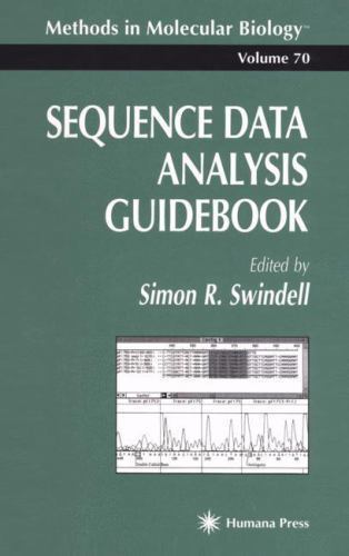 Methods in Molecular Biology Ser.: Sequence Data Analysis Guidebook by ...