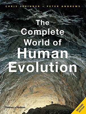 The Complete World of Human Evolution (The Complete  by Peter Andrews 0500288984