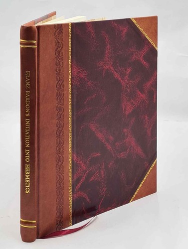 Franz Bardons Initiation Into Hermetics Sacred Magick Edition [Leather Bound] - Picture 1 of 12