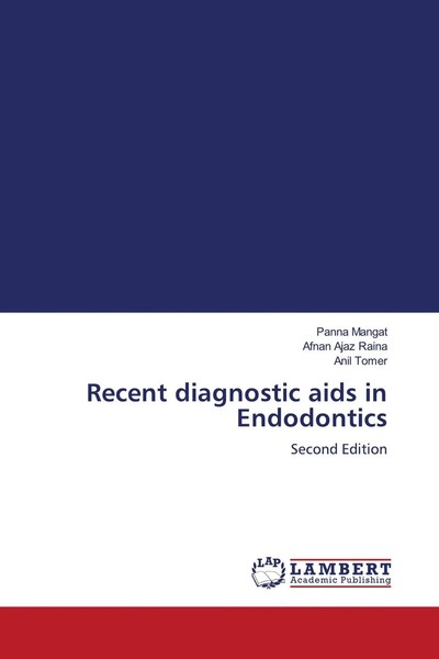 Panna Mangat (U. A.) | Recent Diagnostic Aids In Endodontics | Taschenbuch-image