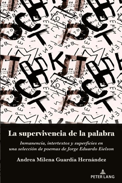 La Supervivencia De La Palabra | Andrea Milena Guardia HernáNdez | Taschenbuch-image